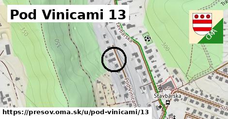 Pod Vinicami 13, Prešov