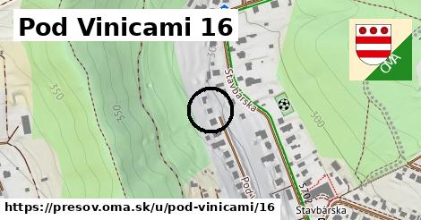 Pod Vinicami 16, Prešov