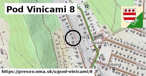 Pod Vinicami 8, Prešov