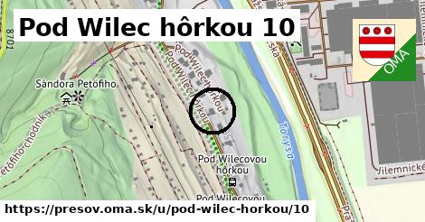 Pod Wilec hôrkou 10, Prešov
