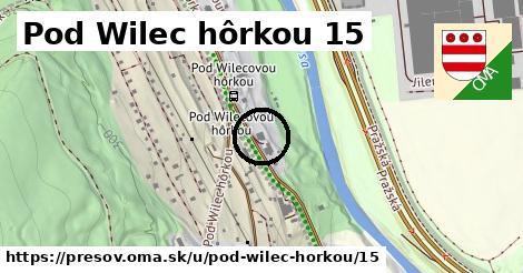 Pod Wilec hôrkou 15, Prešov