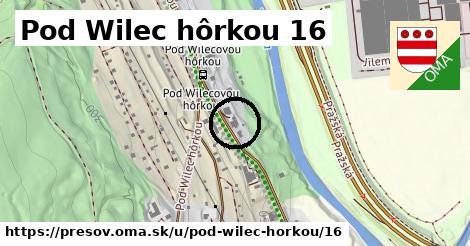 Pod Wilec hôrkou 16, Prešov
