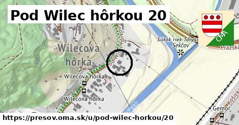 Pod Wilec hôrkou 20, Prešov