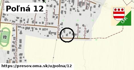 Poľná 12, Prešov