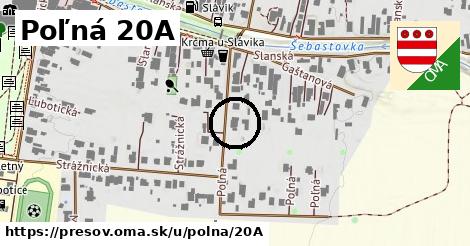 Poľná 20A, Prešov