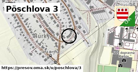 Pöschlova 3, Prešov