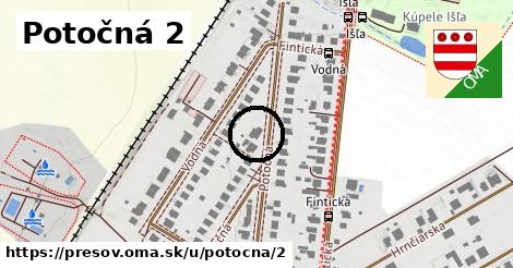 Potočná 2, Prešov