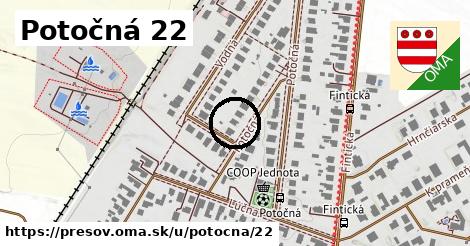Potočná 22, Prešov