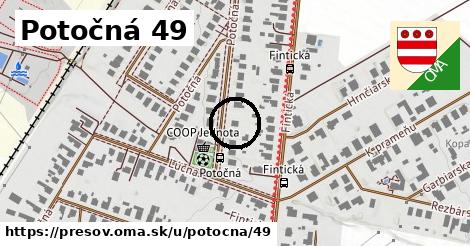 Potočná 49, Prešov