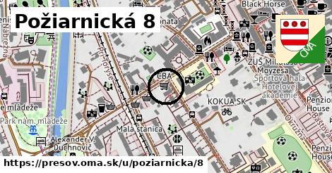 Požiarnická 8, Prešov