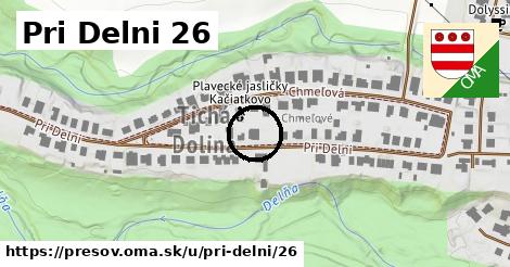 Pri Delni 26, Prešov