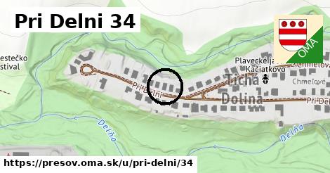 Pri Delni 34, Prešov