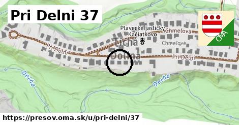 Pri Delni 37, Prešov