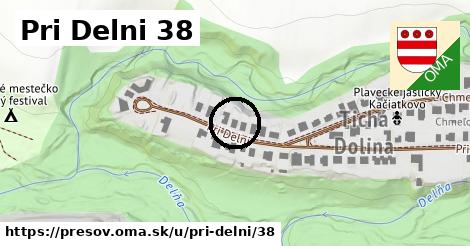 Pri Delni 38, Prešov