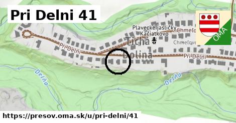 Pri Delni 41, Prešov
