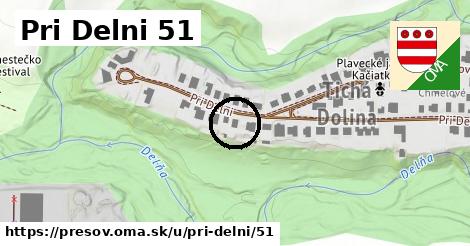 Pri Delni 51, Prešov