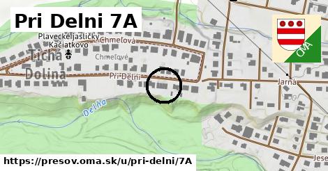 Pri Delni 7A, Prešov