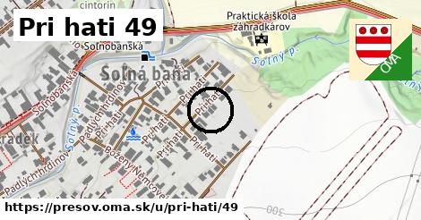 Pri hati 49, Prešov