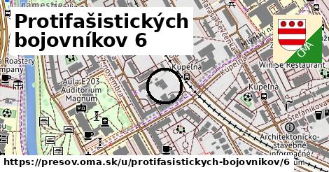 Protifašistických bojovníkov 6, Prešov