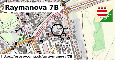 Raymanova 7B, Prešov