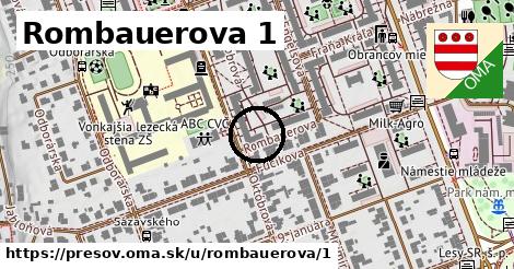 Rombauerova 1, Prešov