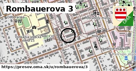 Rombauerova 3, Prešov