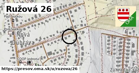 Ružová 26, Prešov