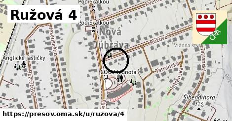 Ružová 4, Prešov