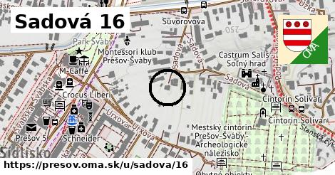 Sadová 16, Prešov