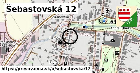 Šebastovská 12, Prešov