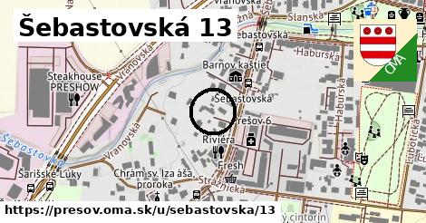 Šebastovská 13, Prešov