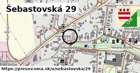 Šebastovská 29, Prešov