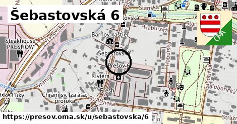 Šebastovská 6, Prešov