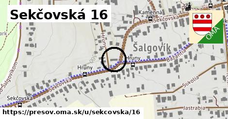 Sekčovská 16, Prešov