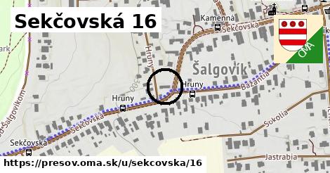 Sekčovská 16, Prešov