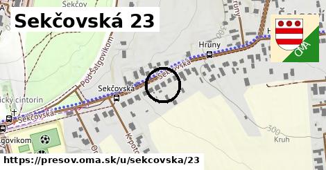 Sekčovská 23, Prešov