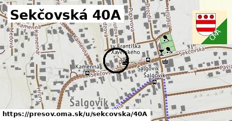 Sekčovská 40A, Prešov