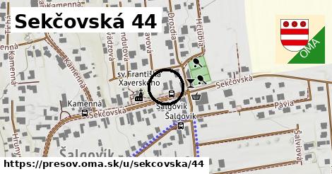 Sekčovská 44, Prešov