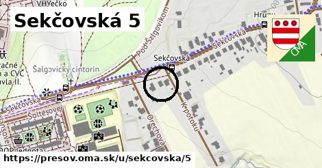 Sekčovská 5, Prešov