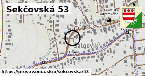 Sekčovská 53, Prešov