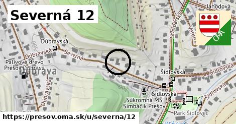 Severná 12, Prešov