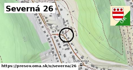 Severná 26, Prešov