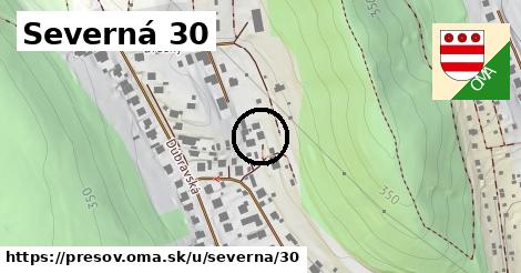 Severná 30, Prešov