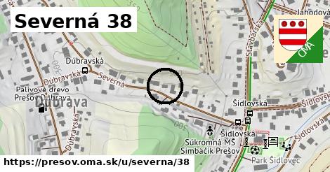 Severná 38, Prešov