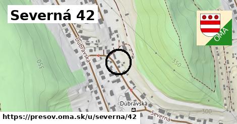 Severná 42, Prešov