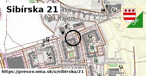 Sibírska 21, Prešov