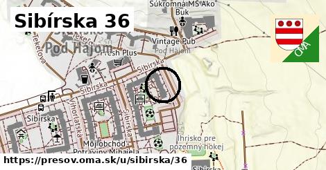 Sibírska 36, Prešov