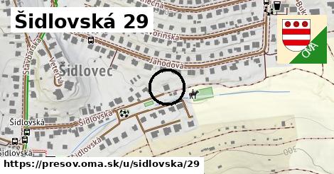 Šidlovská 29, Prešov