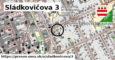 Sládkovičova 3, Prešov