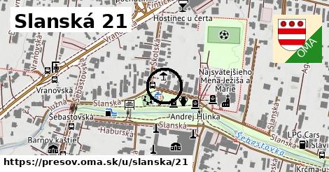 Slanská 21, Prešov